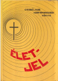 Foltin Brunó,Gáncs Péter - Élet-Jel