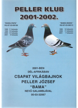 Kurucz Attila - Peller Klub 2001-2002. Kurucz Attila - Peller Klub 2001-2002., null 2002 antikvár könyv