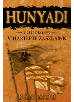 Bán Mór - Vihartépte zászlaink (aláírt) Bán Mór - Vihartépte zászlaink (aláírt), null 2019 antikvár könyv