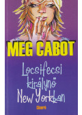 Meg Cabot - Locsifecsi királynő New Yorkban