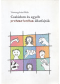 Veresegyházi Béla - Családom és egyéb prehisztorikus állatfajták (dedikált)