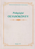 Balogh László (szerk.),Jáki László (szerk.),Kelemen Elemér (szerk.) - Pedagógiai olvasókönyv
