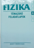 Dr. Zátonyi Sándor - ifj. Zátonyi Sándor - Fizika témazáró feladatlapok 6/4