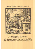 Próder István,Móra László dr. - A magyar kémia és vegyipar kronológiája 1800-1950