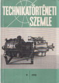 Szilágyi István - Technikatörténeti Szemle 1970