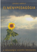 Lovász Károly - Élménypedagógia