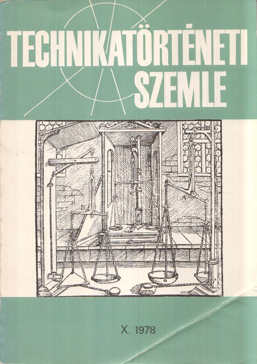 Szabadváry Ferenc, Vajda Pál, Debreczeny Ágnes - Technikatörténeti Szemle 1978 Szabadváry Ferenc, Vajda Pál, Debreczeny Ágnes - Technikatörténeti Szemle 1978, Budapest 1978 antikvár könyv