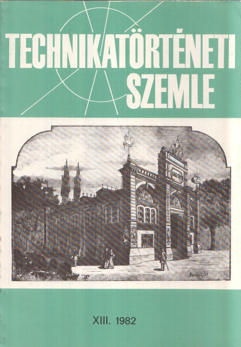 Szabadváry Ferenc,Debreczeny Ágnes,Vajda Pál - Technikatörténeti szemle 1982