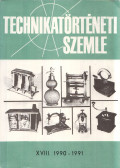 Szabadváry Ferenc,Vámos Éva Katalin,Orlai Györgyné - Technikatörténeti Szemle 1990-1991