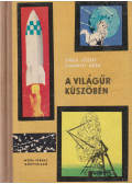 Simonffy Géza,Sinka József - A világűr küszöbén