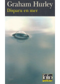 Graham Hurley - Disparu en mer