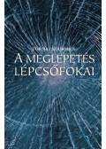 Tornai Szabolcs - A meglepetés lépcsőfokai (dedikált)
