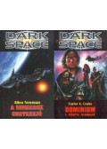 Allen Newman,Crabe, A. Taylor - 2 db Dark Space sci-fi regény: A Bismarck csatahajó + Dominium: 1. könyv – Viadalív