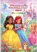  - Hercegnős kifestő - Matricákkal