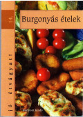 Kovács Zsuzsa (szerk.) - Burgonyás ételek