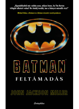 JOHN JACKSON MILLER - Batman: Feltámadás JOHN JACKSON MILLER - Batman: Feltámadás, null 2026 antikvár könyv