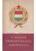  - A Magyar Népköztársaság Alkotmánya