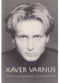 Varnus Xaver - Isten majd megbocsájt: Az a mestersége