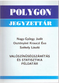 Székely László,Osztényiné Krauczi Éva,Nagy-György Judit - Valószínűségszámítás és statisztika példatár