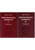 Angster Erzsébet - Programozás tankönyv I-II.