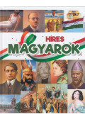 Bagoly Ilona,Kovács András,Szőke Csaba,Zima Szabolcs - Híres magyarok
