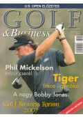 Dr. Kiss Róbert Richard (főszerk.) - Golf & Business 2007. június