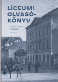 Horváth Edit - Líceumi olvasókönyv