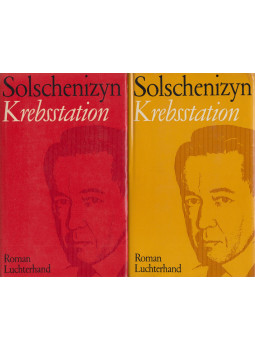 Solschenizyn, Alexander - Krebsstation I-II. Solschenizyn, Alexander - Krebsstation I-II., Neuwied-Berlin 1970 antikvár könyv
