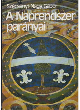 Szécsényi-Nagy Gábor - A Naprendszer parányai (dedikált) Szécsényi-Nagy Gábor - A Naprendszer parányai (dedikált), Budapest 1986 antikvár könyv