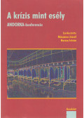 Mészáros József (szerk.),Harcsa István (szerk.) - A krízis mint esély