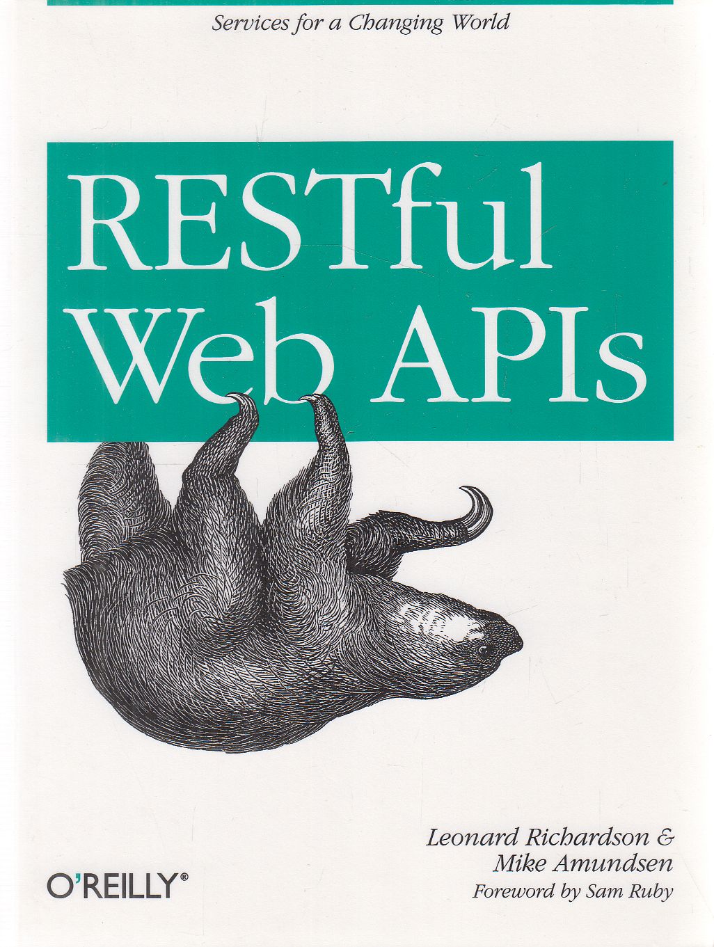 Leonard Richardson,Mike Amundsen,Sam Ruby - RESTful Web APIs