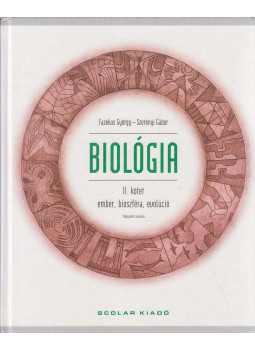Fazekas György, Szerényi Gábor - Biológia II. kötet Fazekas György, Szerényi Gábor - Biológia II. kötet, Budapest 2009 antikvár könyv