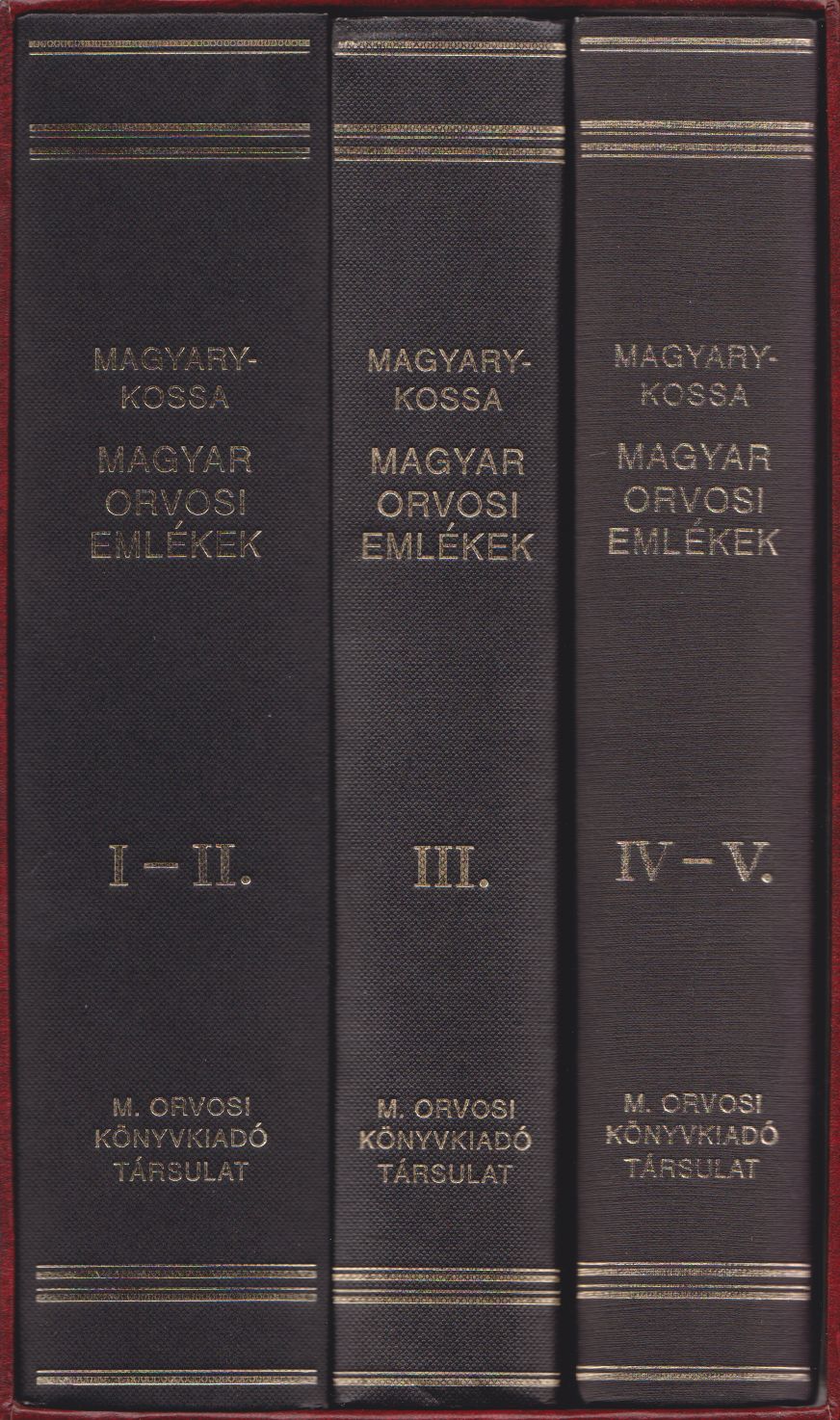 Dr. Magyary-Kossa Gyula - Magyar orvosi emlékek I-V. (reprint, 3 kötetben)