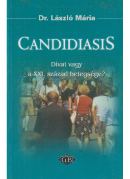 László Mária dr. - Candidiasis László Mária dr. - Candidiasis, Budapest 2004 antikvár könyv