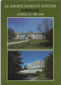 Dr. Dohy János (szerk) - A gödöllői Agrártudományi Egyetem évkönyve 1985-1989