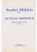 Szabó Miklós - Múmiák öröksége