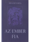 Hegedűs Rita - Az Ember fia (dedikált)