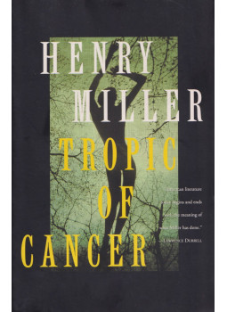 Miller, Henry - Tropic of Cancer Miller, Henry - Tropic of Cancer, New York, New York 0 antikvár könyv