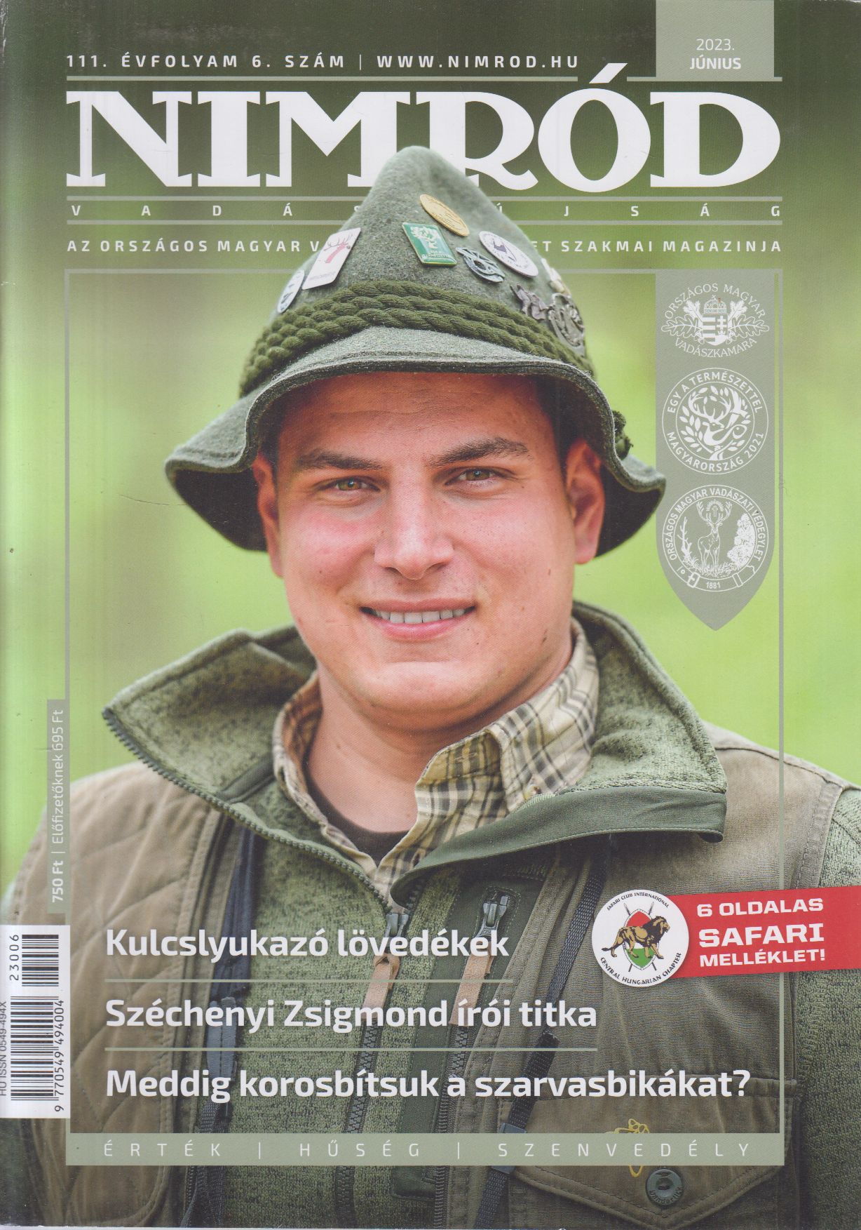 Dr. Kovács Zoltán - Nimród Vadászújság 2023. június Dr. Kovács Zoltán - Nimród Vadászújság 2023. június, Budapest 2023 antikvár könyv