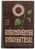 Varró Aladár Béla - Gyógynövények gyógyhatásai