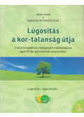 Jakab István - Lúgosítás a kor-talanság útja I. (dedikált)