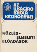 Szecskó Tamás - Közléselméleti előadások