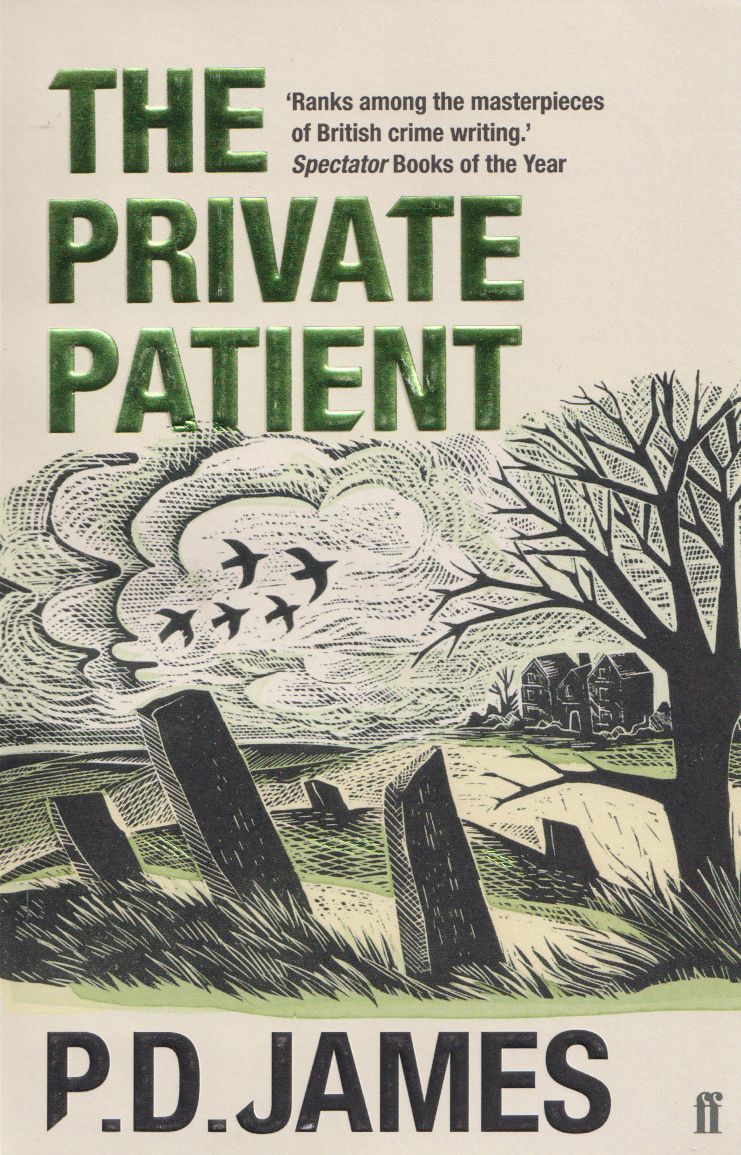 JAMES, P.D. - The Private Patient JAMES, P.D. - The Private Patient, London 2008 antikvár könyv