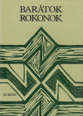 Karig Sára,Päivi Heikkilä - Barátok rokonok (dedikált, többszörösen aláírt)