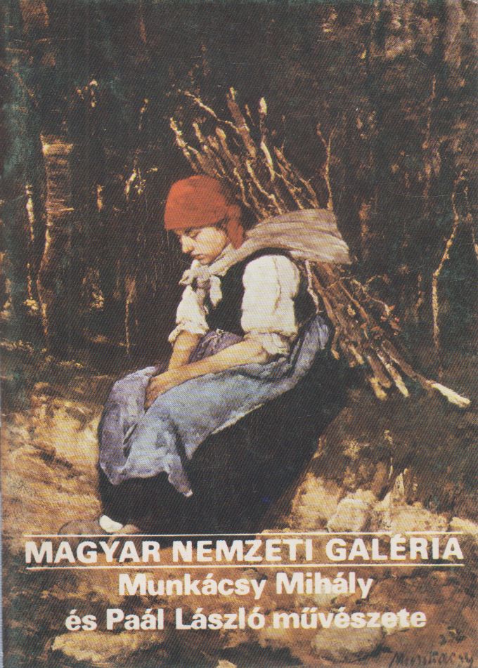 Jávor Anna - Magyar Nemzeti Galéria - Munkácsy Mihály és Paál László művészete