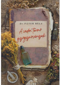 Dr. Páter Béla - A vadon termő gyógynövények