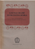 Taraba István - Gyengeáramú elektrotechnika