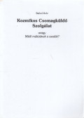 Mohr, Barbel - Kozmikus Csomagküldő Szolgálat