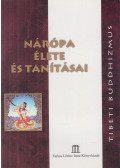  - Nárópa élete és tanításai