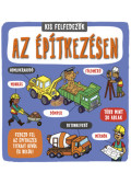 Catherine Ard - Kis felfedezők - Az építkezésen